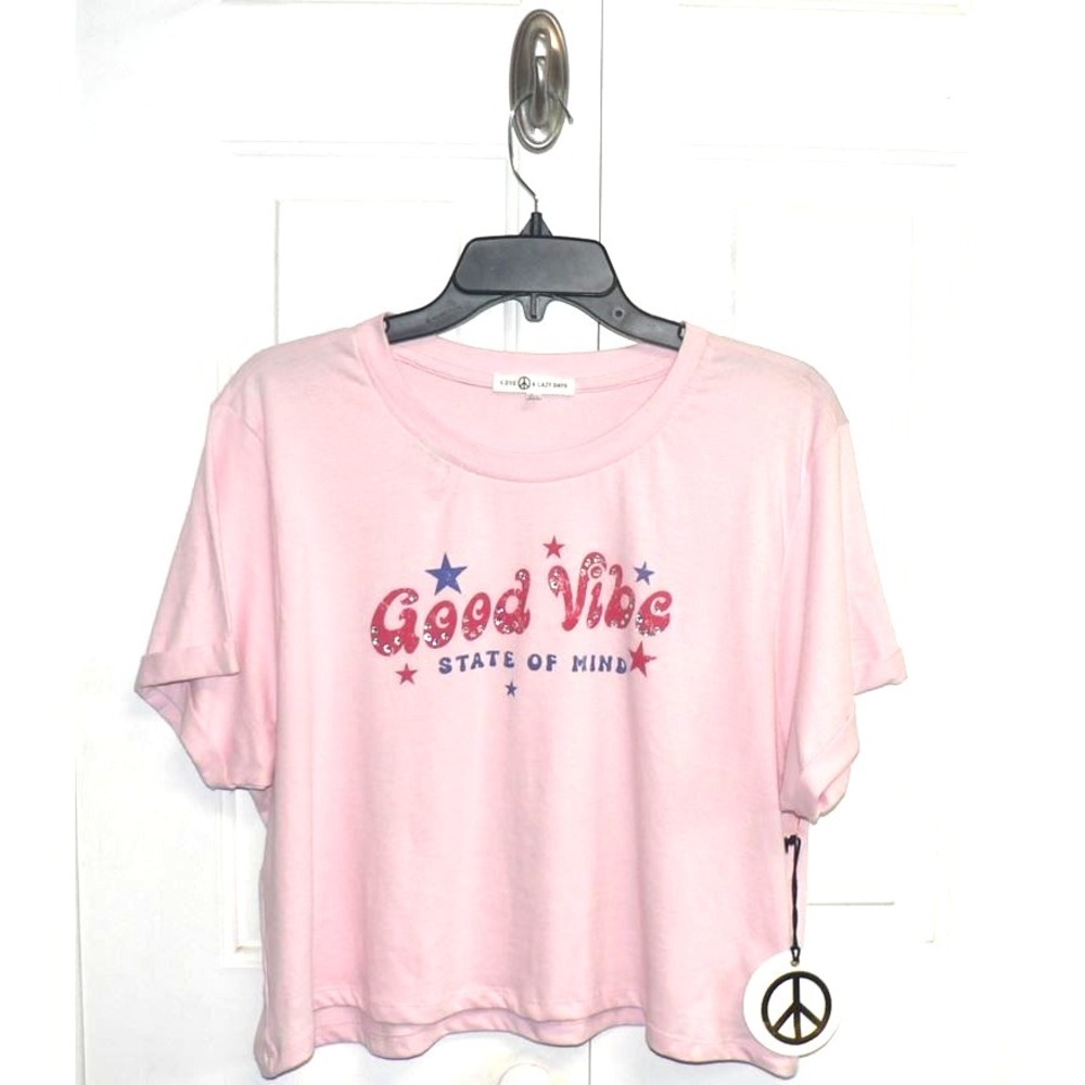 Love & Lazy Days Women's Good Vibe State of Mind Crop Tee in Pink Large